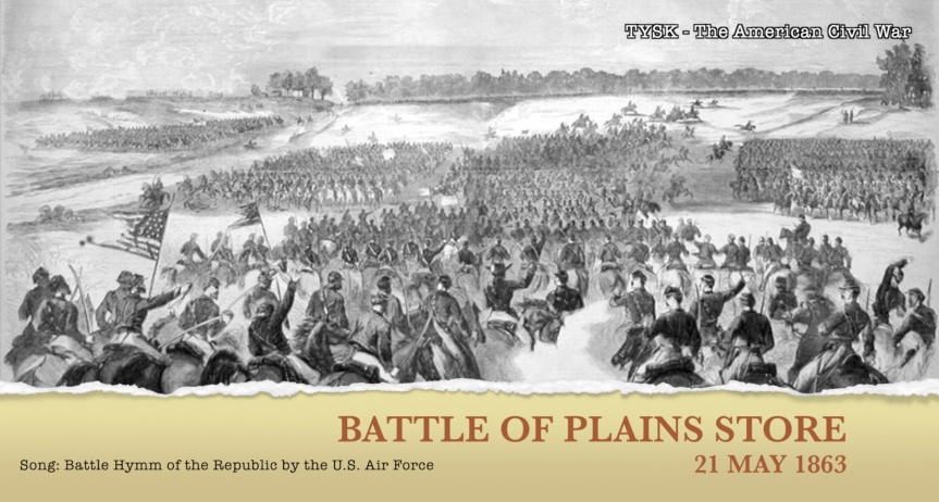 1863-35 Battle of Plains Store May 21 1863